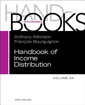 Handbook of Income Distribution, Vol 2a: Volume 2a