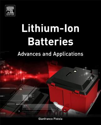 Lithium-Ion Batteries: Advances and Applications