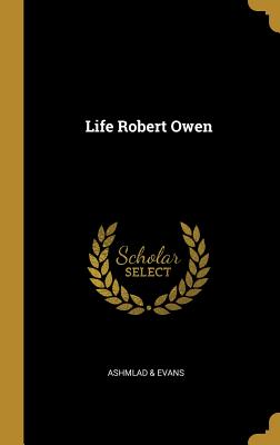 Life Robert Owen