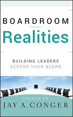 Boardroom Realities: Building Leaders Across Your Board