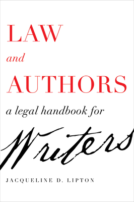 Law and Authors: A Legal Handbook for Writers