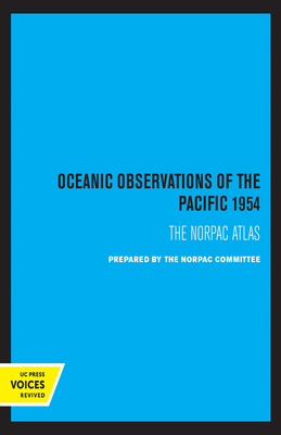 Oceanic Observations of the Pacific 1954: The Norpac Atlas