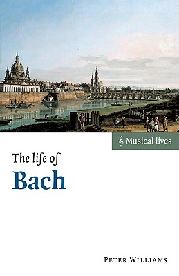 The Life of Bach