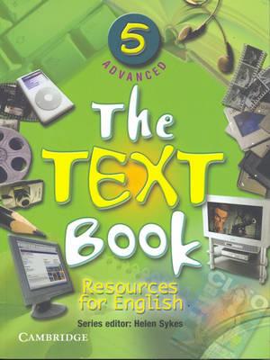 The Text Book 5 Advanced: Resources for English
