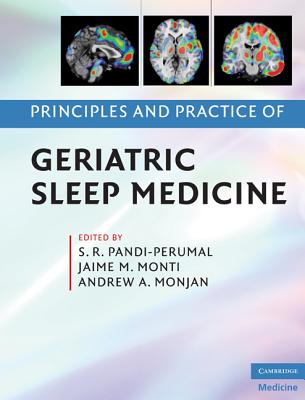 Principles and Practice of Geriatric Sleep Medicine