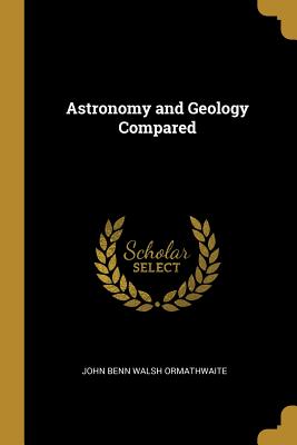 Astronomy and Geology Compared