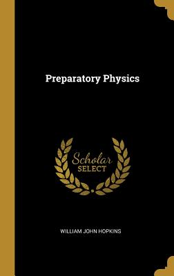 Preparatory Physics