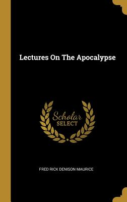 Lectures On The Apocalypse