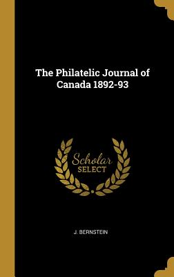 The Philatelic Journal of Canada 1892-93