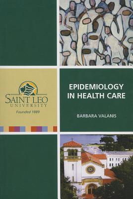 Epidemiology in Health Care: Saint Leo University