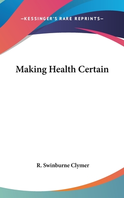 Making Health Certain