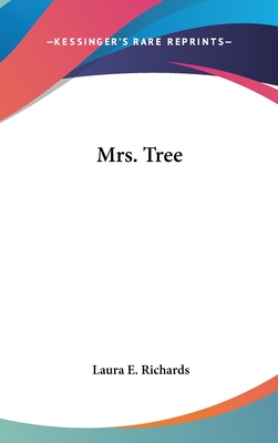 Mrs. Tree