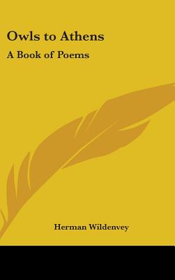 Owls to Athens: A Book of Poems