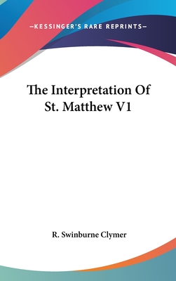 The Interpretation Of St. Matthew V1