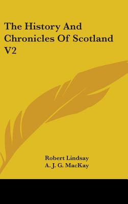 The History And Chronicles Of Scotland V2