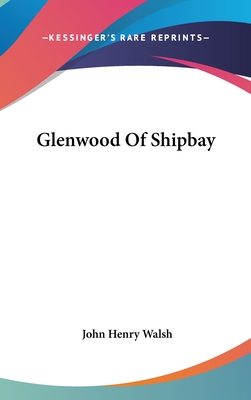 Glenwood Of Shipbay