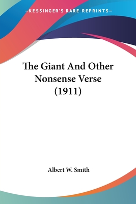 The Giant And Other Nonsense Verse (1911)