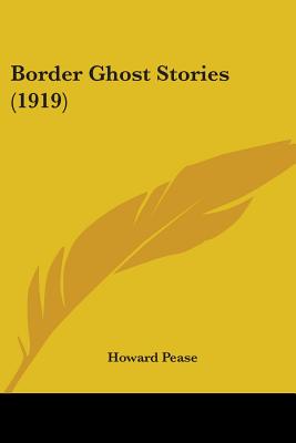 Border Ghost Stories (1919)