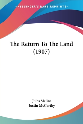 The Return To The Land (1907)