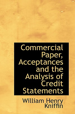Commercial Paper, Acceptances and the Analysis of Credit Statements