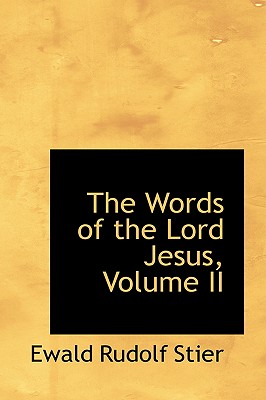 The Words of the Lord Jesus, Volume II