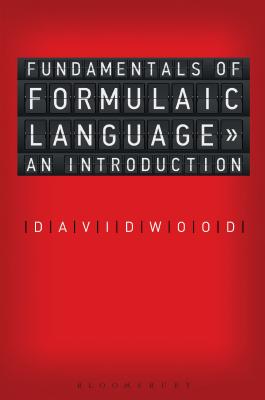 Fundamentals of Formulaic Language: An Introduction