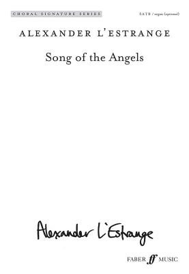 Song of the Angels: Satb (with Opt. Organ), Choral Octavo