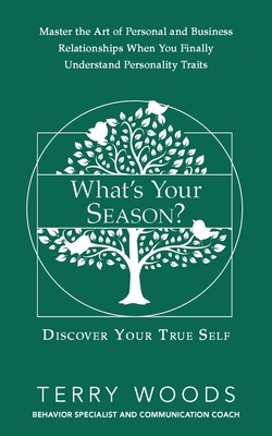 What's Your Season?: Discover Your True Self