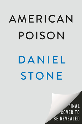 American Poison: A Deadly Invention and the Woman Who Battled for Environmental Justice