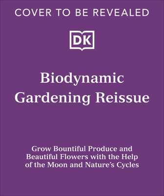 Biodynamic Gardening