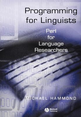 Programming for Linguists: Perl for Language Researchers