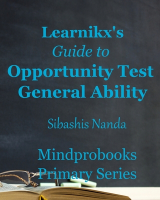 Learnikx's Guide to Opportunity Test General Ability