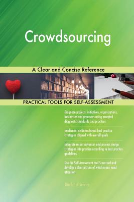Crowdsourcing: A Clear and Concise Reference