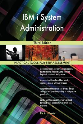IBM i System Administration: Third Edition