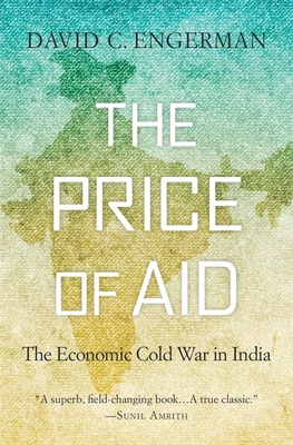 Price of Aid: The Economic Cold War in India
