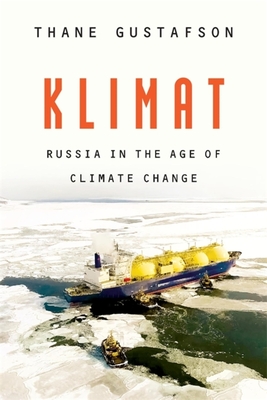 Klimat: Russia in the Age of Climate Change