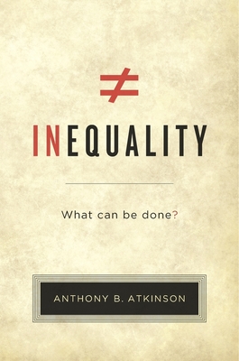 Inequality: What Can Be Done?