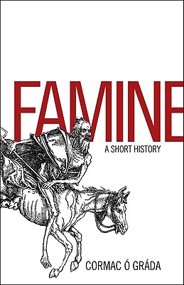 Famine: A Short History