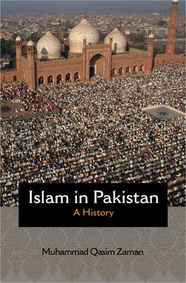 Islam in Pakistan: A History
