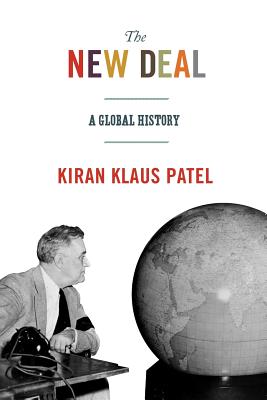 The New Deal: A Global History