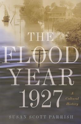 The Flood Year 1927