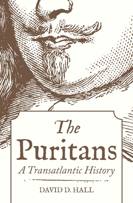 The Puritans: A Transatlantic History