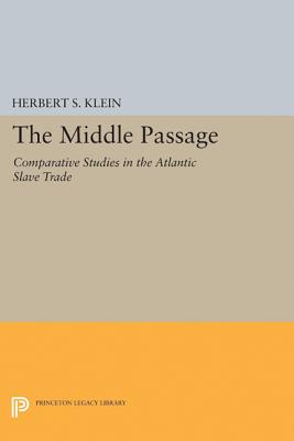 The Middle Passage: Comparative Studies in the Atlantic Slave Trade