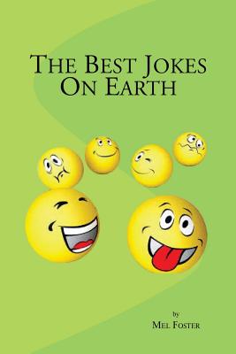 The Best Jokes On Earth