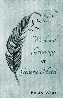 Weekend Getaway at Generic Hotel