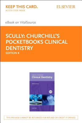 Churchill's Pocketbooks Clinical Dentistry - Elsevier eBook on Vitalsource (Retail Access Card)