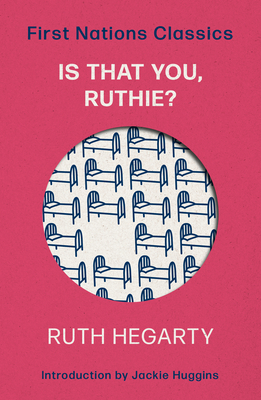 Is That You, Ruthie?: Introduced by Jackie Huggins