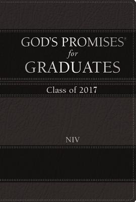 God's Promises for Graduates: Class of 2017 - Black: New International Version