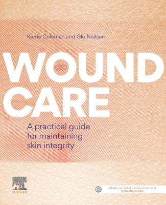 Wound Care: A Practical Guide for Maintaining Skin Integrity