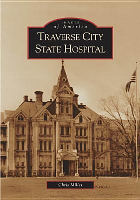 Traverse City State Hospital